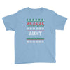 ugly christmas aunt Youth Tee