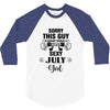 sorry this guy is already taken by a super sexy  july girl 3/4 Sleeve Shirt