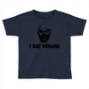i eat vegans Toddler T-shirt