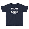 boobs real smile fake Toddler T-shirt