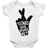 things will work out Baby Onesie