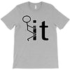fk it funny college party T-Shirt