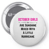October Girls Pin-back button