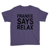 Frankie Says Relax Youth Tee