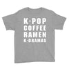 k pop coffee ramen k dramas Youth Tee