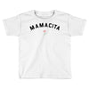 mamacita Toddler T-shirt