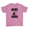 bebe a bord Youth Tee