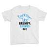 grumpa saurus rex Youth Tee