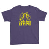 i am the hype Youth Tee