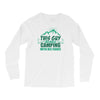 This Guy Loves Camping With His Fiance Long Sleeve Shirts