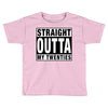 straight outta my twenties Toddler T-shirt