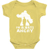 I'm Alway Angry Baby Onesie