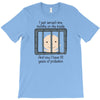 18 Years Of Probation Baby T-Shirt