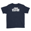 jedi master baiter Youth Tee