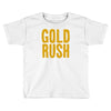 gold rush  official discovery channel merchandise alaska mining Toddler T-shirt