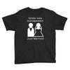 under new management   just married Youth Tee