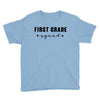 first grade squad Youth Tee