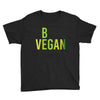 be vegan Youth Tee