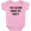 The Ocean Made Me Salty Baby Onesie