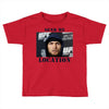 send me location khabib Toddler T-shirt