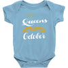 queens are born in october Baby Onesie