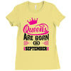 Queens Are Born in September Ladies Fitted T-Shirt