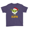 may cristmas be with you yoda Youth Tee