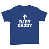 baby daddy funny new Youth Tee