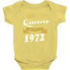 queens are born in 1972 Baby Onesie