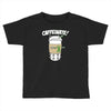 caffeinate! Toddler T-shirt