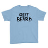 great beard Youth Tee