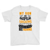 My Son Is Super Awesome His Momma Youth Tee
