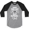 sorry this guy is already taken by a super sexy  april girl 3/4 Sleeve Shirt