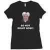 so hot right now Ladies Fitted T-Shirt