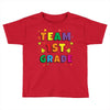 team 1st grade Toddler T-shirt