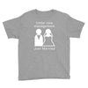 under new management   just married Youth Tee