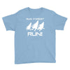 run forest run white color Youth Tee