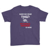 have no fear the mechanical engineer is here Youth Tee