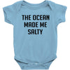 The Ocean Made Me Salty Baby Onesie