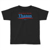 don't blame me i voted for thanos Toddler T-shirt