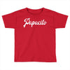 papacito Toddler T-shirt