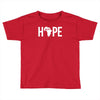 gift hope Toddler T-shirt