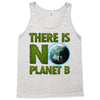 there is no planet  b earth day Tank Top