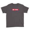 me vale hypebeast Youth Tee
