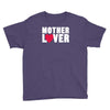 mother lover Youth Tee