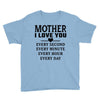 I Love You Mother Youth Tee