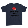 this girl loves christmas Youth Tee