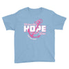 we have this hope breast cancer awareness Youth Tee
