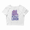 #crazylover clearance Crop Top