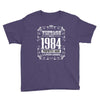 vintage made in 1984 perfectly aged a living legend Youth Tee